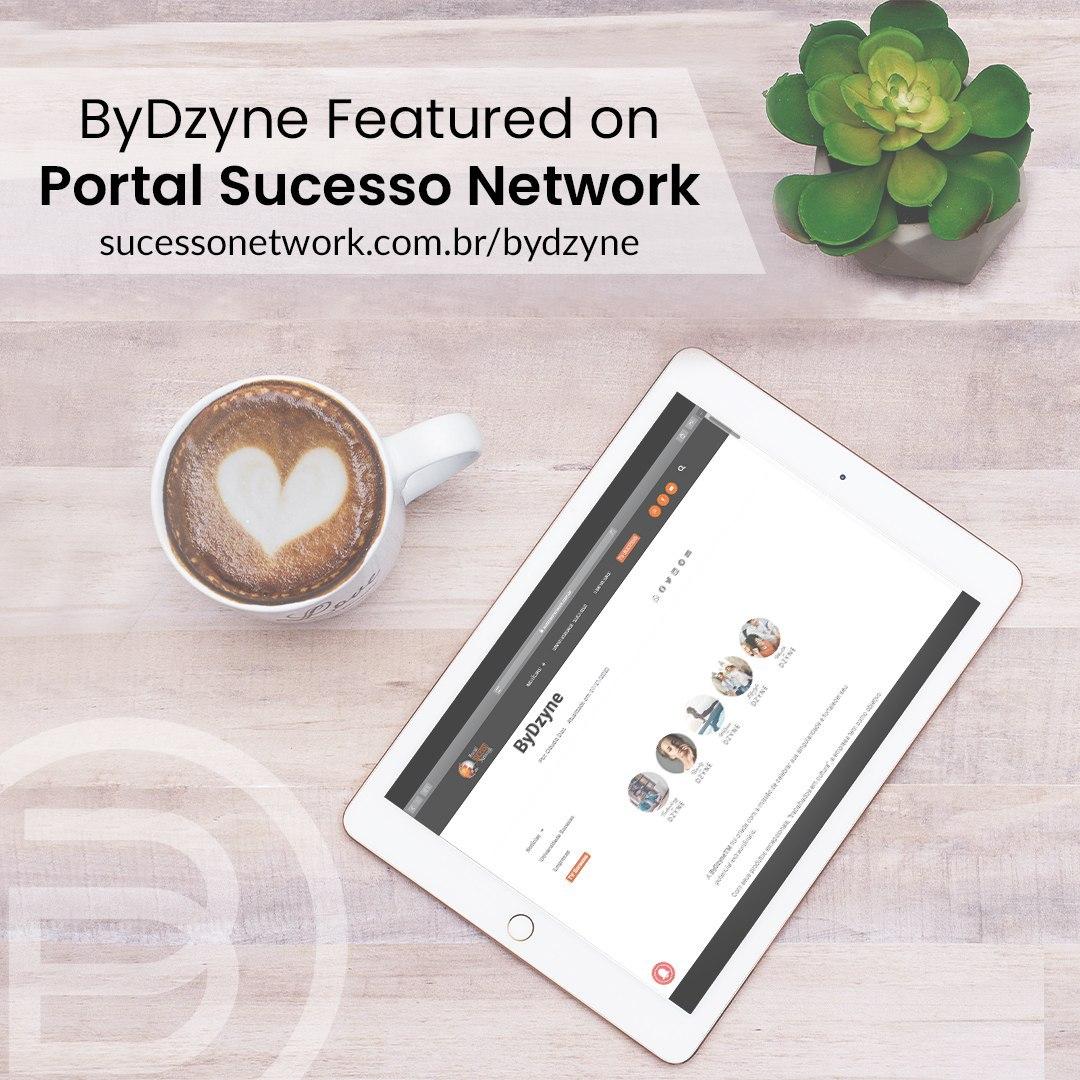 ByDzyne featured in Brazil’s Portal Sucesso Network