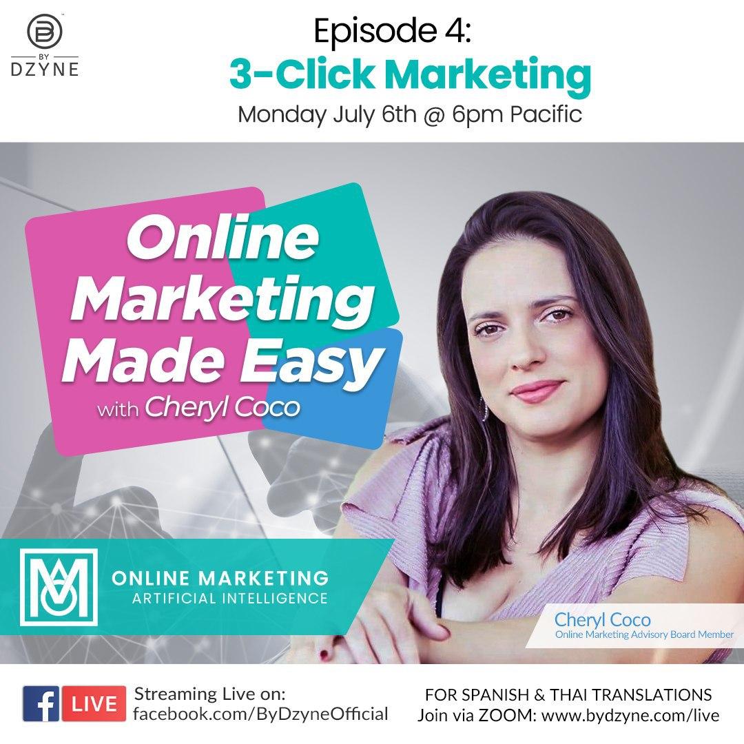Online Marketing Made Easy RECAP: Episode 4 3-Click Marketing