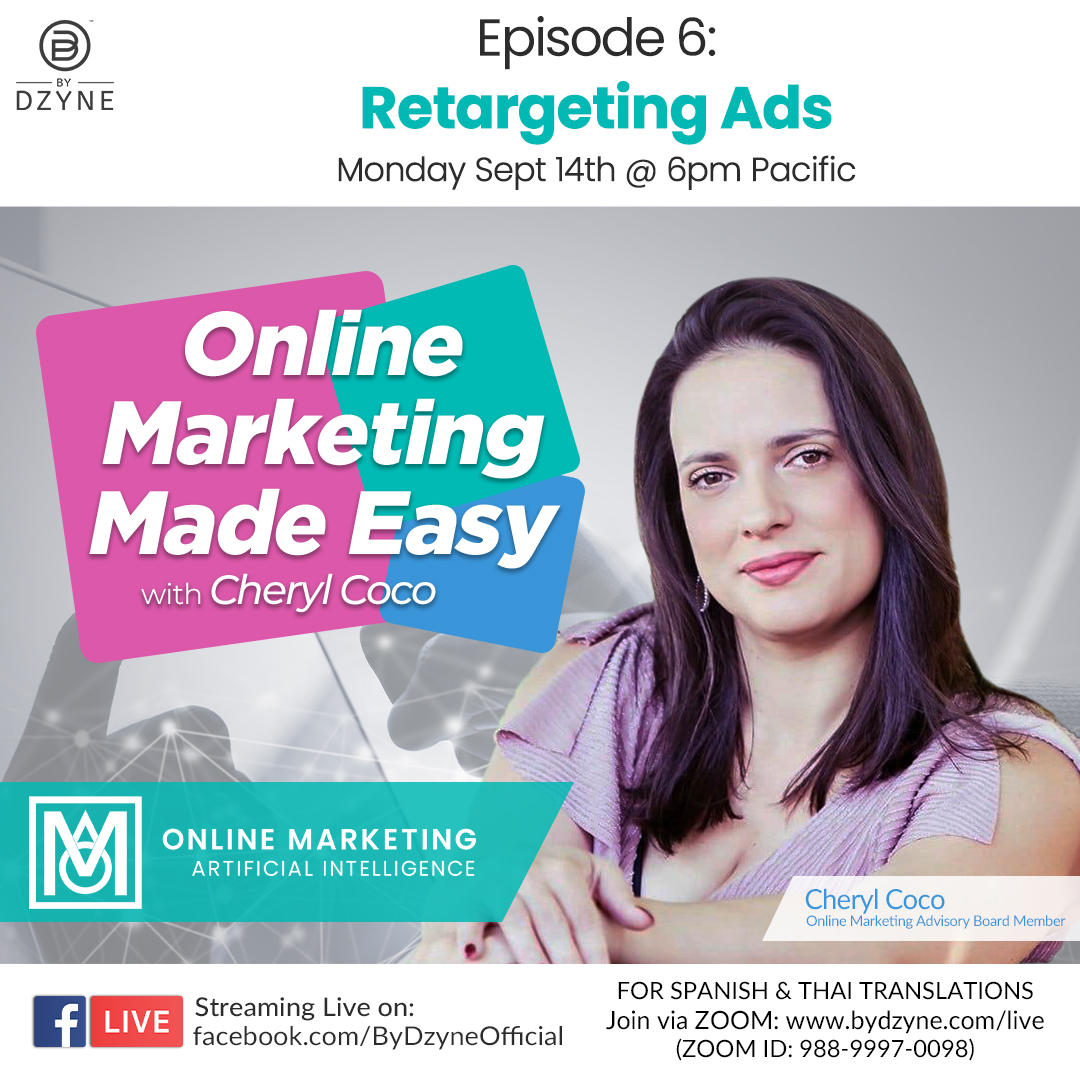 Online Marketing Made Easy RECAP: Episode 6 Retargeting Ads