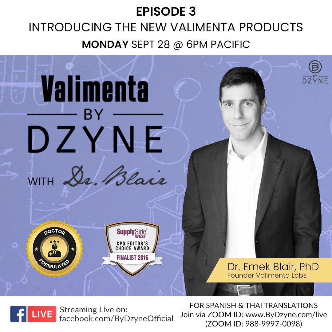 RECAP: Valimenta ByDzyne Ep3 Introducing the new Valimenta Products