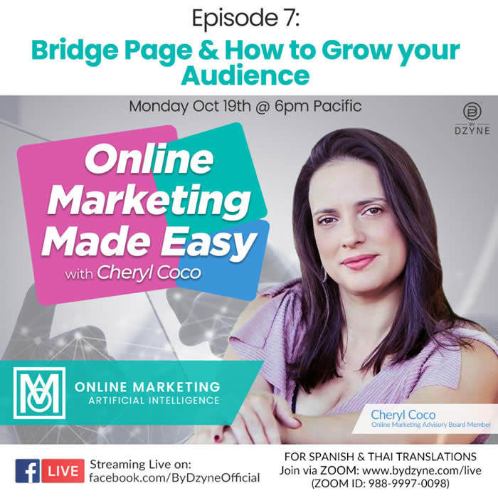 Online Marketing Made Easy RECAP: Episode 7 Bridge Page & How to Grow your Audience