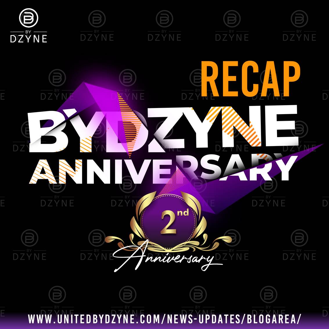 RECAP: ByDzyne Celebrates its Two Year Anniversary!
